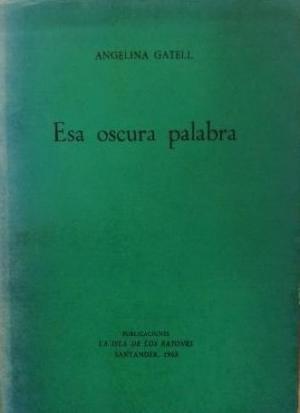 Esa oscura palabra